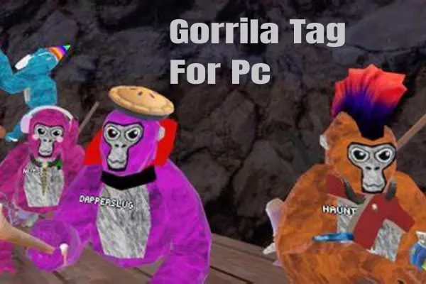 Download Gorilla Tag for Windows 11/10/8